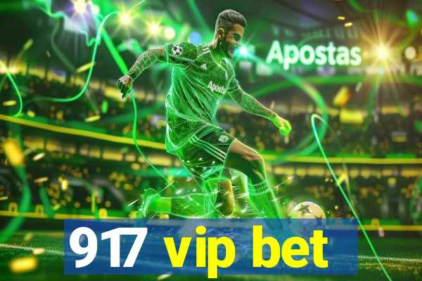 917 vip bet